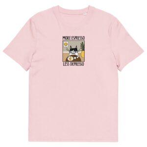 Unisex T-shirt - More Espresso Less Depresso